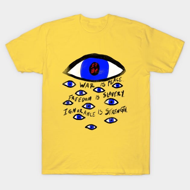 Nineteen Eighty-Four T-Shirt by ChrisShotFirst